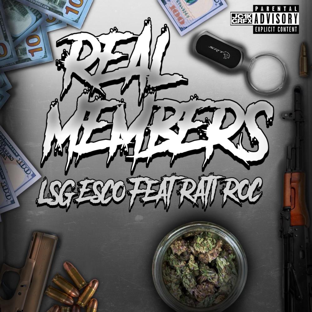 Real Members(feat. Rati Roc) (Explicit)