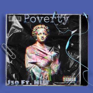 ดาวน์โหลดและฟังเพลง Poverty (feat. Nut) (Explicit) พร้อมเนื้อเพลงจาก J50ty