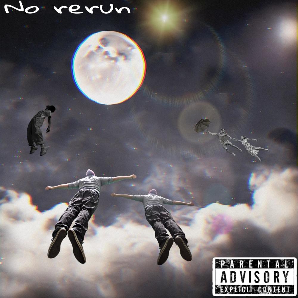 No Rerun (feat. Ghostwick) (Explicit)