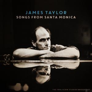 James Taylor的專輯Songs From Santa Monica