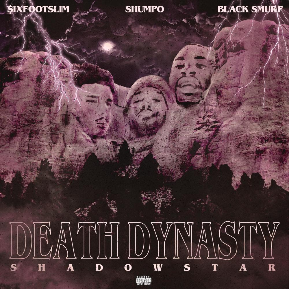 Death Dynasty (Prod Shadowstar) (feat. Hollyhood Shumpo & Black Smurf) (Explicit)