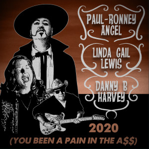 Album 2020 (You Been a Pain in the A$$) from 