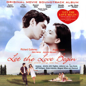 Album Let the Love Begin (Original Motion Picture Soundtrack) oleh Jerome John Hughes