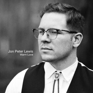 Jon Peter Lewis的专辑Warm Love