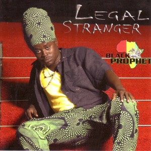 Black Prophet的專輯Legal Stranger