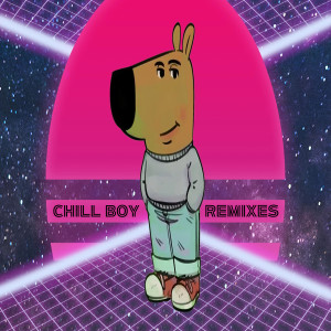 Listen to Chill Boy (Pum4 Remix) song with lyrics from Reign Lowell