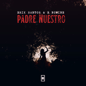 收听Erik Santos的Padre Nuestro歌词歌曲