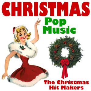 ดาวน์โหลดและฟังเพลง Feliz Navidad พร้อมเนื้อเพลงจาก The Christmas Hit Makers