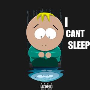 Listen to I Can't Sleep (Explicit) song with lyrics from CHBC Pots