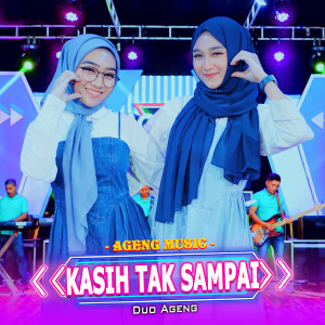 Album Kasih Tak Sampai from Duo Ageng