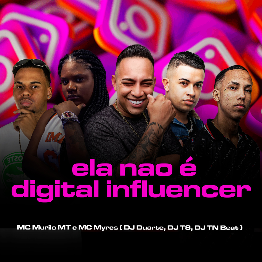 Ela Nao e Digital Influencer