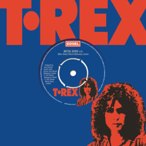 收聽T. Rex的Metal Guru (Original 7" Version)歌詞歌曲