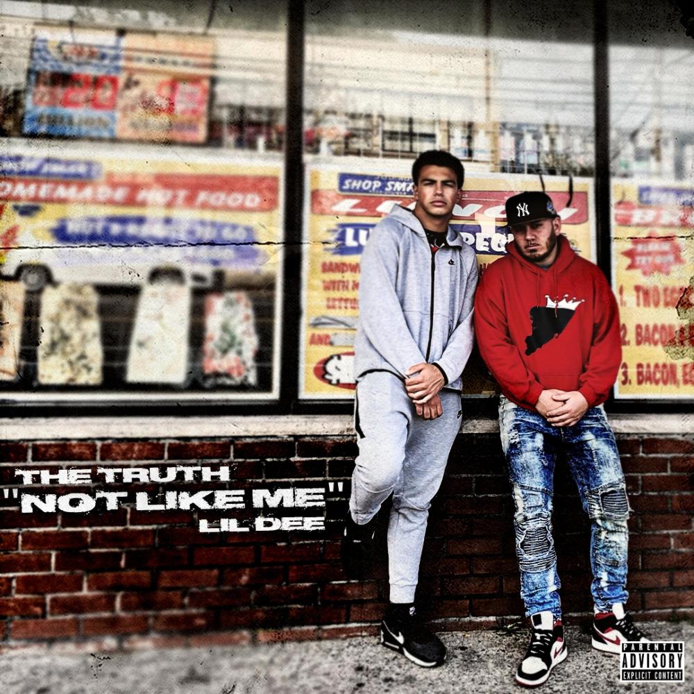 Not Like Me (feat. Lil Dee) (Explicit)