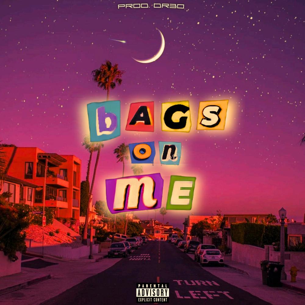 Bags on Me (sped up) (Explicit)