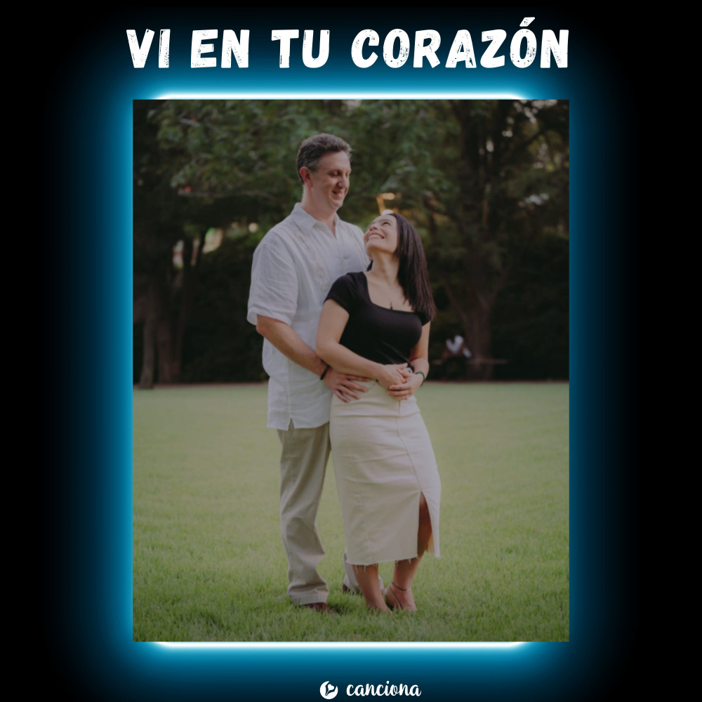 VI EN TU CORAZÓN