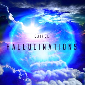 ดาวน์โหลดและฟังเพลง Hallucinations พร้อมเนื้อเพลงจาก Dairel