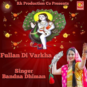 Album Fullan Di Varkha oleh Bandna Dhiman