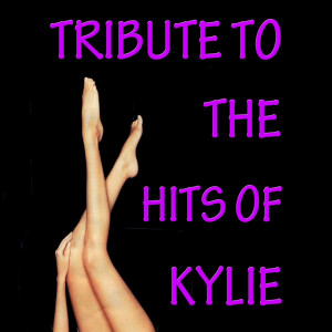 Tribute To The Hits of Kylie dari Princess