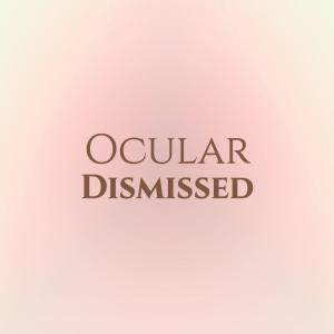 Album Ocular Dismissed oleh Various