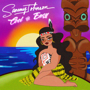 Album Cool & Easy oleh Sammy Johnson