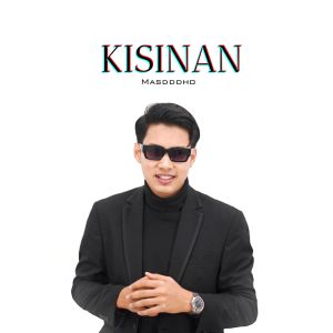 Album KISINAN oleh Masdddho