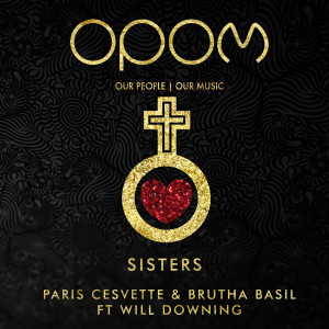 ดาวน์โหลดและฟังเพลง Sisters พร้อมเนื้อเพลงจาก Paris Cesvette