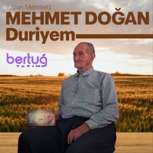 Listen to Duriyem song with lyrics from Mehmet Doğan