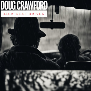 Album Back Seat Driver from Doug Crawford