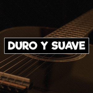 收聽Pop Español的Duro y Suave (Violin Version)歌詞歌曲