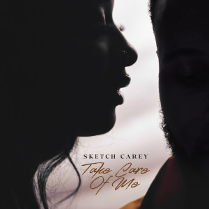 Listen to Take Care of Me song with lyrics from Sketch Carey