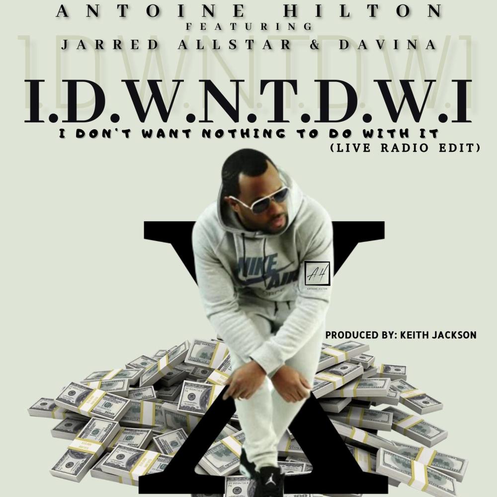 I.D.W.N.T.D.W.I (feat. Jarred AllStar & Davina) (Live radio edit|Live)