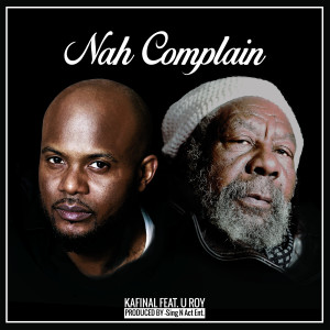 Album Nah Complain (feat. U Roy) oleh U Roy