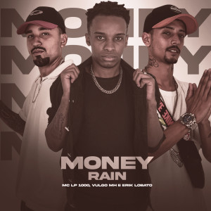 Album Money Rain (Explicit) from MC LP1000