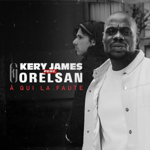 Album A qui la faute from Kery James