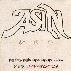 ASIN的专辑Asin Pag-Ibig, Pagbabago, Pagpapatuloy
