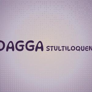Album Dagga Stultiloquent from 