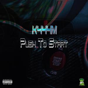 K444M的專輯Push To Start (Explicit)