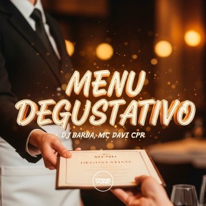 Menu Degustativo (Explicit) dari DJ Barba