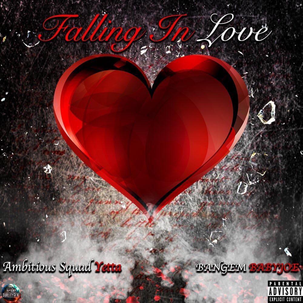Falling in Love (feat. Ambitious Squad Yetta) (Explicit)