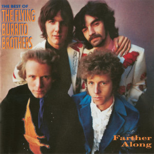 收聽The Flying Burrito Brothers的Hot Burrito #1歌詞歌曲