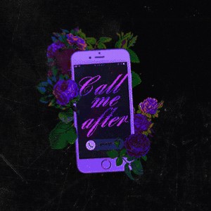 收聽Armand le Bleu的Call Me After歌詞歌曲