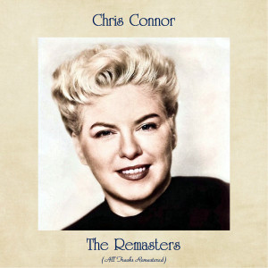ดาวน์โหลดและฟังเพลง I Miss You So (Remastered 2016) พร้อมเนื้อเพลงจาก Chris Connor