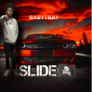 BxbyTray的專輯Slide (Explicit)