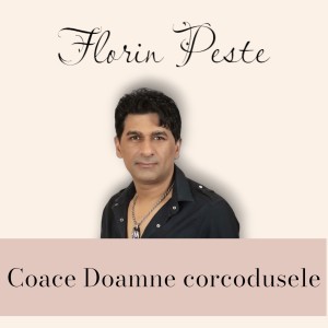 Album Coace Doamne corcodusele from Florin Peste