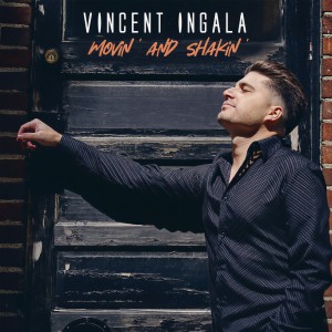 Album Movin' And Shakin' from Vincent Ingala