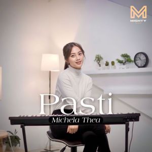 Listen to Pasti song with lyrics from Michela Thea