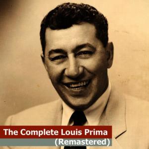 收聽Louis Prima的Its Magic歌詞歌曲