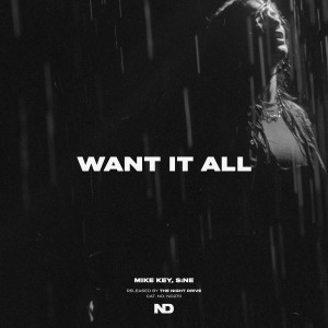Album Want It All from Mike Key