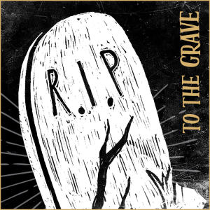 Album To The Grave (Explicit) from Midwich Cuckoos