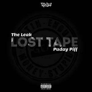 Album The Leak Lost Tape (Explicit) from Puday Piff